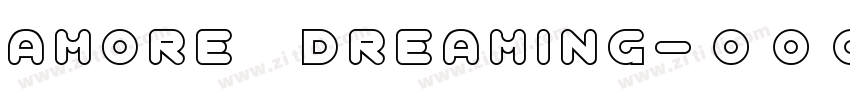 amore dreaming字体转换
